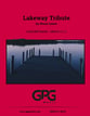 Lakeway Tribute Concert Band sheet music cover